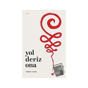 Yol Deriz Ona - Gülşen Funda