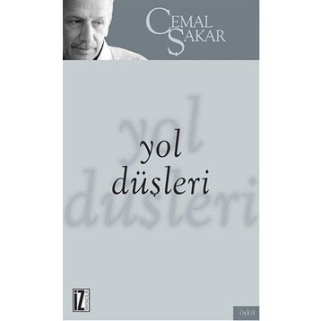 Yol Düşleri - Cemal Şakar