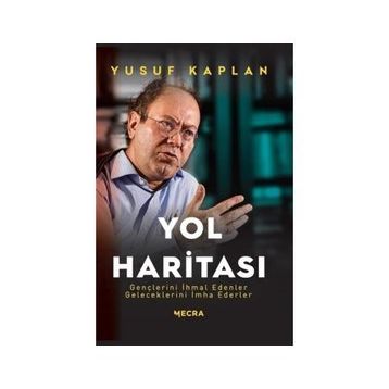 Yol Haritası - Yusuf Kaplan