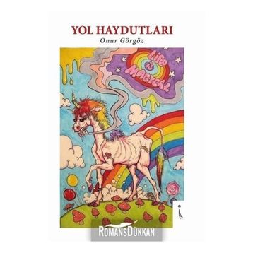 Yol Haydutları - Onur Görgöz