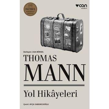 Yol Hikayeleri - Thomas Mann