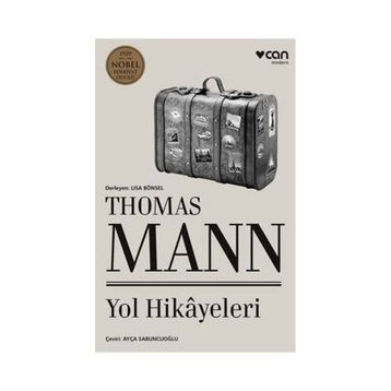 Yol Hikayeleri - Thomas Mann