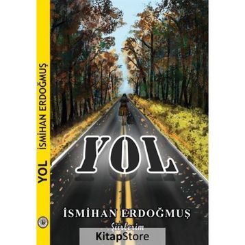 Yol - İsmihan Erdoğmuş