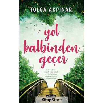 Yol Kalbinden Geçer - Tolga Akpınar