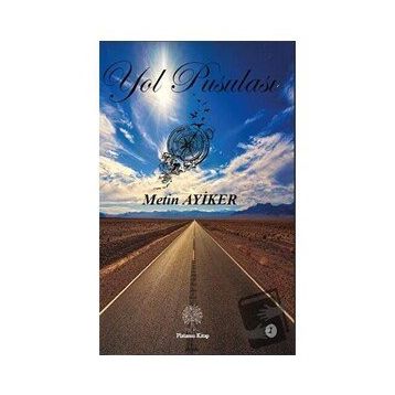 Yol Pusulası 1 - Metin Ayiker