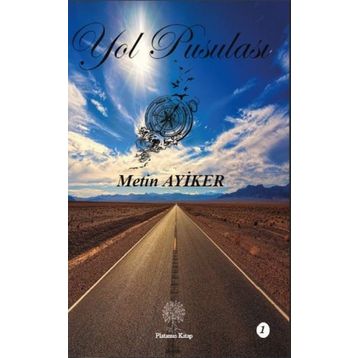 Yol Pusulası 1 - Metin Ayiker