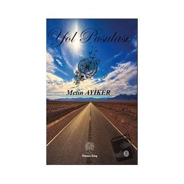 Yol Pusulası 1 - Metin Ayiker