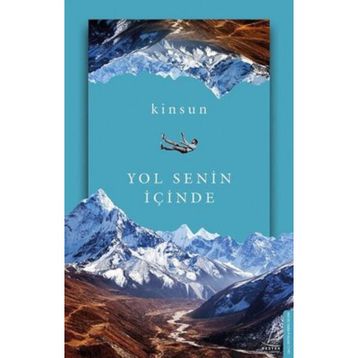 Yol Senin İçinde - Kinsun