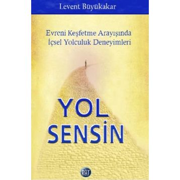 Yol Sensin - Levent Büyükakar