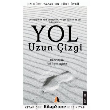 Yol - Uzun Çizgi - Kolektif