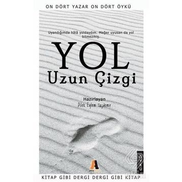 Yol - Uzun Çizgi - Kolektif