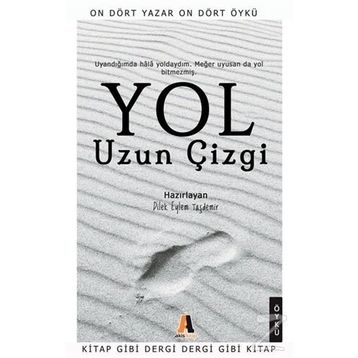 Yol - Uzun Çizgi - Kolektif