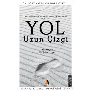 Yol - Uzun Çizgi - Kolektif