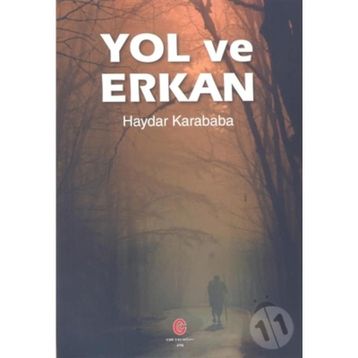 Yol ve Erkan - Haydar Karababa