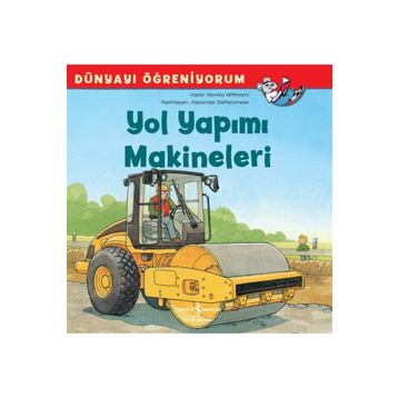 Yol Yapımı Makineleri - Monika Wittmann