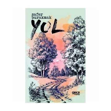 Yol - Zafer Burakmak