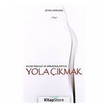 YOLA ÇIKMAK - ZEHRA KORKMAZ