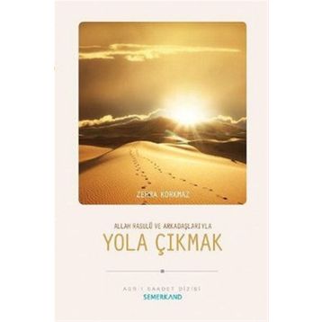 YOLA ÇIKMAK - ZEHRA KORKMAZ