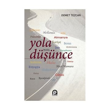 YOLA DÜŞÜNCE - DEMET TEZCAN