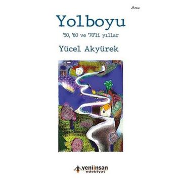 Yolboyu - Yücel Akyürek