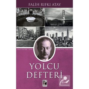 Yolcu Defteri - Falih Rıfkı Atay