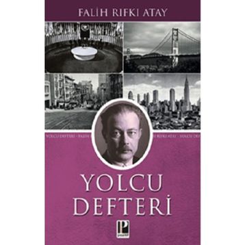 Yolcu Defteri - Falih Rıfkı Atay