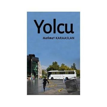 Yolcu - Mehmet Karaaslan