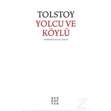 Yolcu ve Köylü - Lev Nikolayeviç Tolstoy