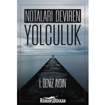 Yolculuk - Deniz Aydın
