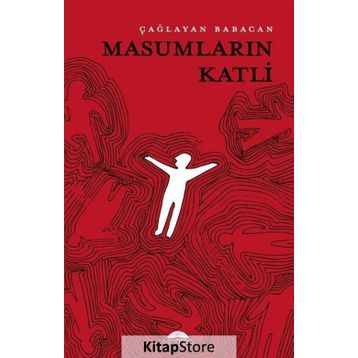 YOLCULUK MASUMLARIN KATLİÂMI - CHARLES MERRILL