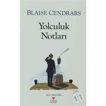 YOLCULUK NOTLARI - BLAISE CENDRARS