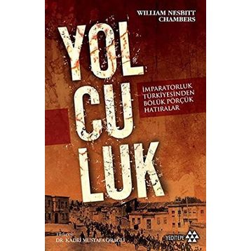 Yolculuk - William Nesbitt Chambers Willam Nesbitt Chambers