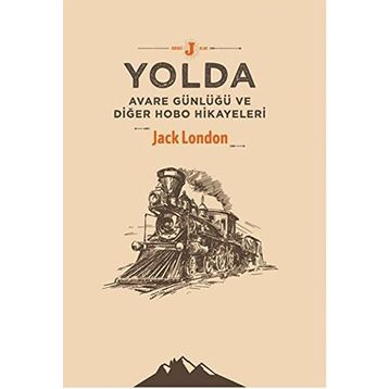 Yolda - Jack London
