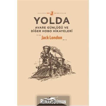 Yolda - Jack London