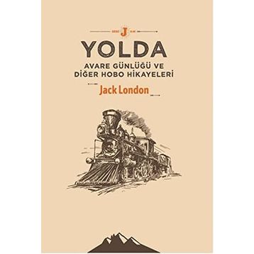 Yolda - Jack London