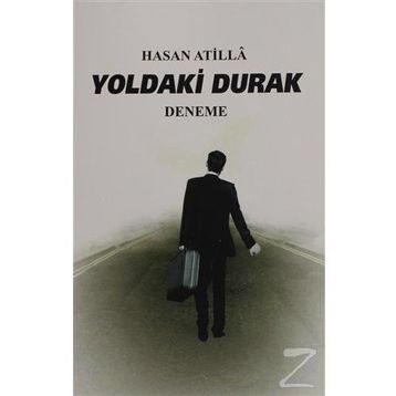 Yoldaki Durak - Hasan Atilla