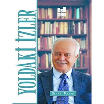 Yoldaki İzler - Şevket Kazan