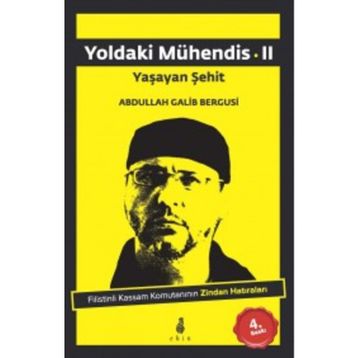 Yoldaki Mühendis 2 - Abdullah Galib Bergusi