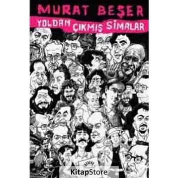 Yoldan Çıkmış Simalar - Murat Beşer