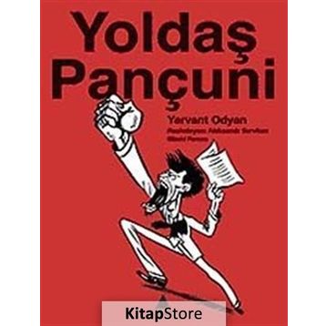 YOLDAŞ PANÇUNİ - YERVANT ODYAN