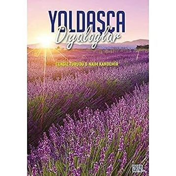 Yoldaşça Diyaloglar - Naim Kandemir Cengiz