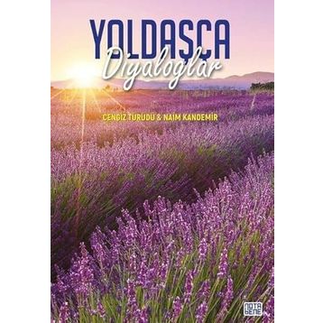 Yoldaşça Diyaloglar - Naim Kandemir Cengiz