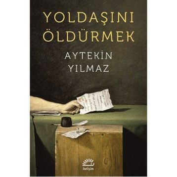 Yoldaşını Öldürmek - Aytekin Yılmaz