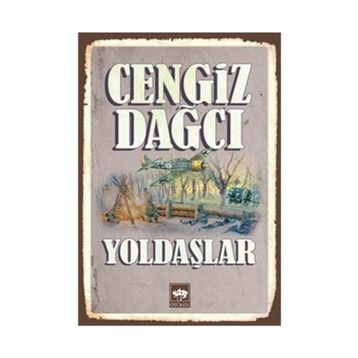 YOLDAŞLAR - CENGIZ DAĞCI