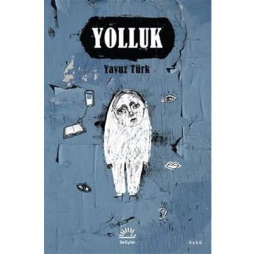 Yolluk - Yavuz Türk