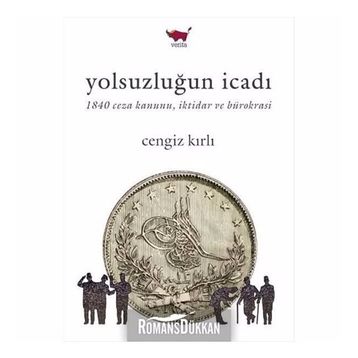 Yolsuzluğun İcadı - Cengiz Kırlı