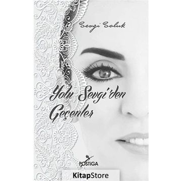 Yolu Sevgi’den Geçenler - Sevgi Soluk