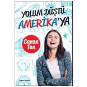 Yolum Düştü Amerika’ya - Canan Tan