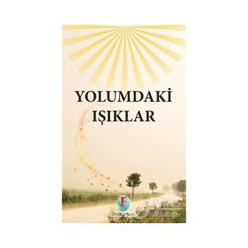 Yolumdaki Işıklar - Kollektif