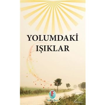 Yolumdaki Işıklar - Kollektif